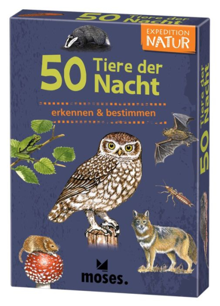 Moses - Expedition Natur 50 Tiere der Nacht